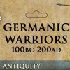 28mm Germanic Warriors 100BC-200AD Victrix